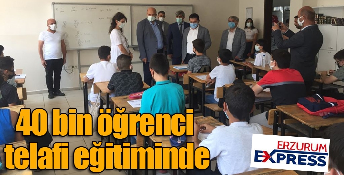 Erzurum’da 40 bin öğrenci telafi eğitiminde