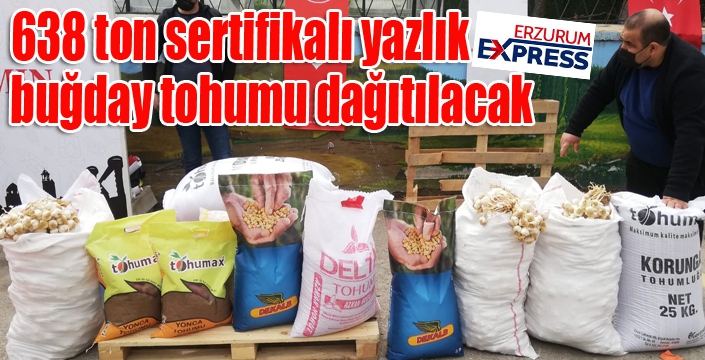 Erzurum’da Bitkisel Üretimi Geliştirme Projesi Tohum dağıtım programı