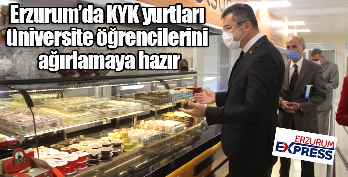 Erzurum’da KYK yurtları üniversite öğrencilerini ağırlamaya hazır