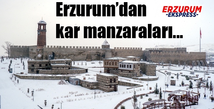 Erzurum’dan kar manzaraları...