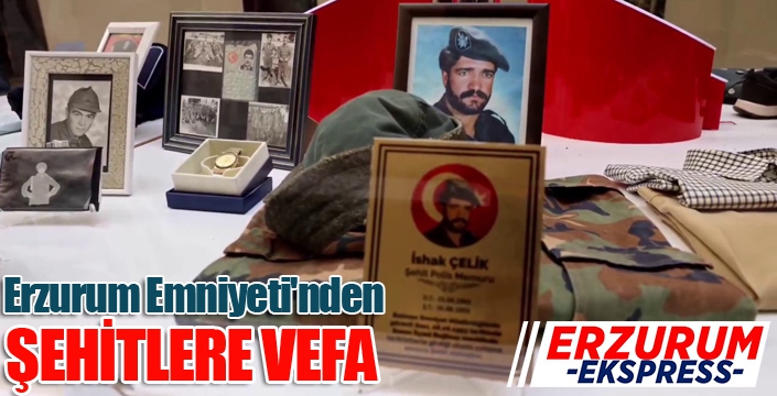 Erzurum Emniyeti'nden şehitlere vefa
