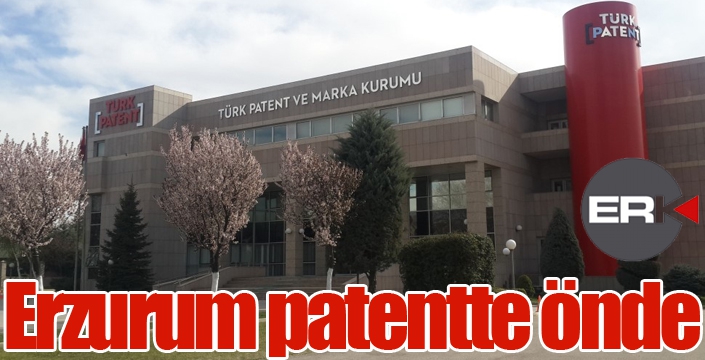 Erzurum patentte önde