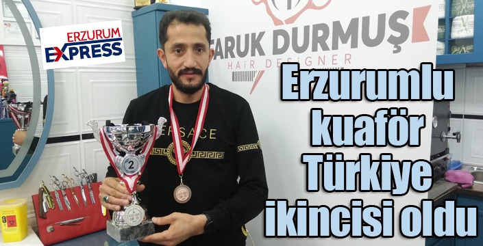 Erzurumlu kuaför Türkiye ikincisi oldu