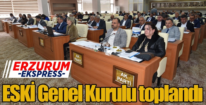 ESKİ Genel Kurulu toplandı