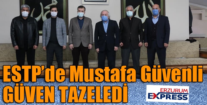 ESTP’de Mustafa Güvenli güven tazeledi