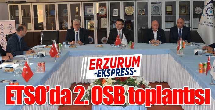 ETSO’da 2. OSB toplantısı