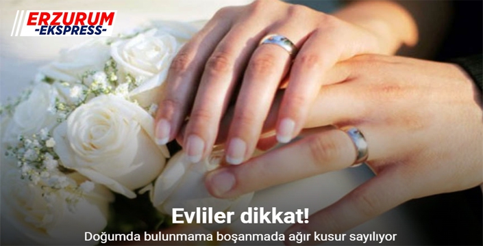 Evliler dikkat: Doğumda bulunmama boşanmada ağır kusur sayılıyor