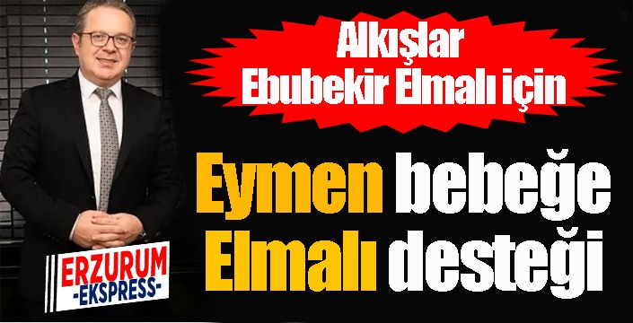 Eymen bebeğe Elmalı desteği...
