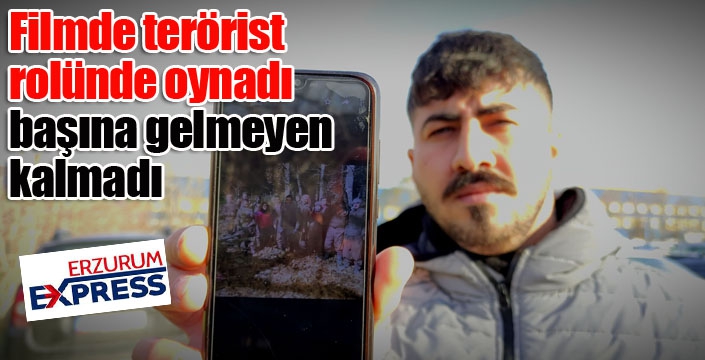 Filmde terörist rolünde oynadı, başına gelmeyen kalmadı