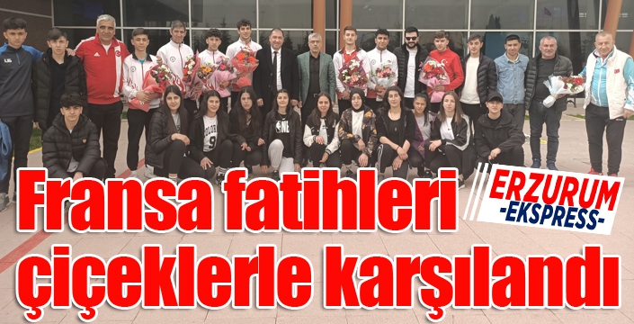 Fransa fatihleri çiçeklerle karşılandı