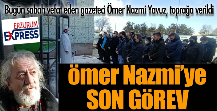 Gazeteci Ömer Nazmi Yavuz toprağa verildi