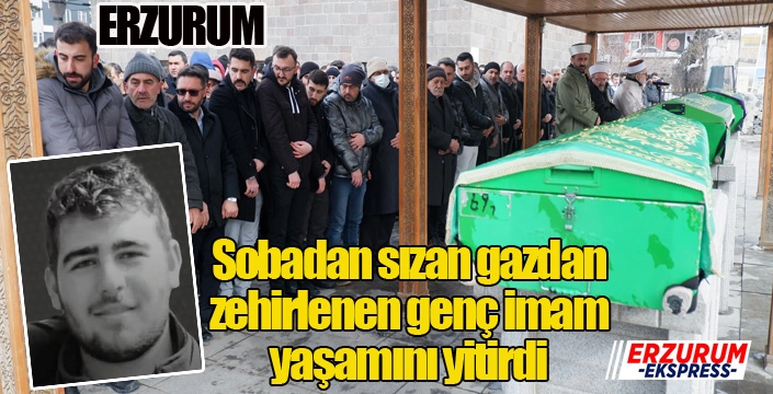 Genç imam sobadan zehirlendi