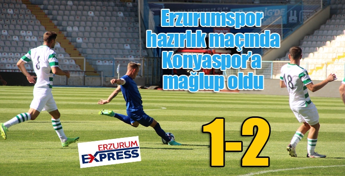 Hazırlık Maçı: BB Erzurumspor: 1 - Konyaspor: 2