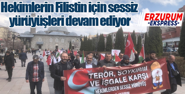 Hekimlerin Filistin için sessiz yürüyüşleri devam ediyor