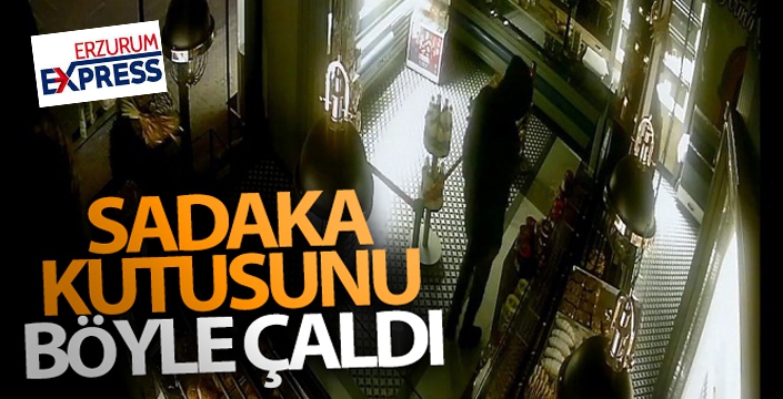 İş yerindeki sadaka kutusunu böyle çaldı