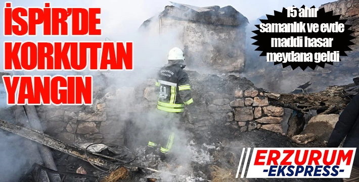 İspir’de korkutan yangın