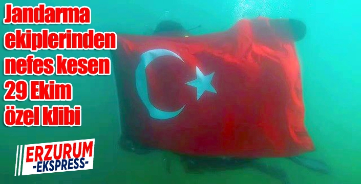 Jandarma ekiplerinden nefes kesen 29 Ekim özel klibi