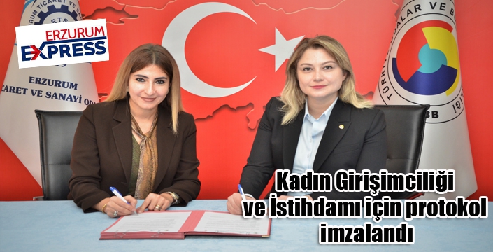 Kadın Girişimciliği ve İstihdamı için protokol imzalandı