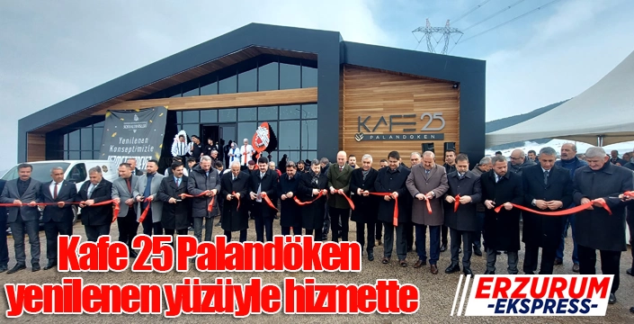 Kafe 25 Palandöken yenilenen yüzüyle hizmette
