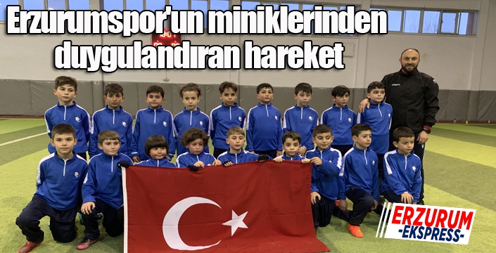 Erzurumspor'un miniklerinden duygulandıran hareket...