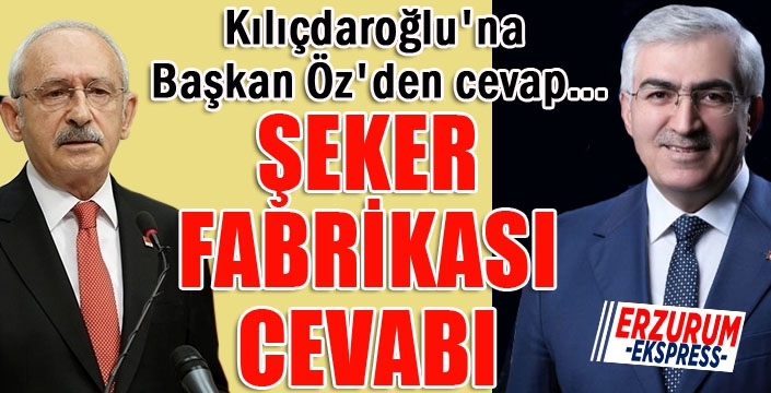 Kılıçdaroğlu'na, Başkan Öz'den cevap...