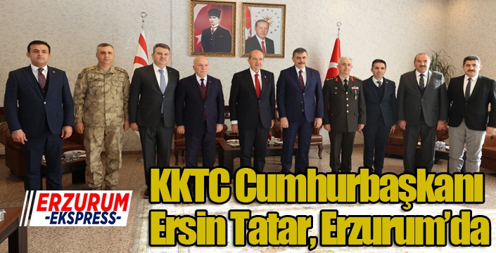 KKTC Cumhurbaşkanı Ersin Tatar Erzurum’da