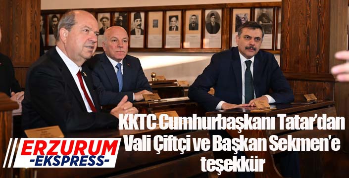 KKTC Cumhurbaşkanı Tatar’dan Vali Çiftçi ve Başkan Sekmen’e teşekkür