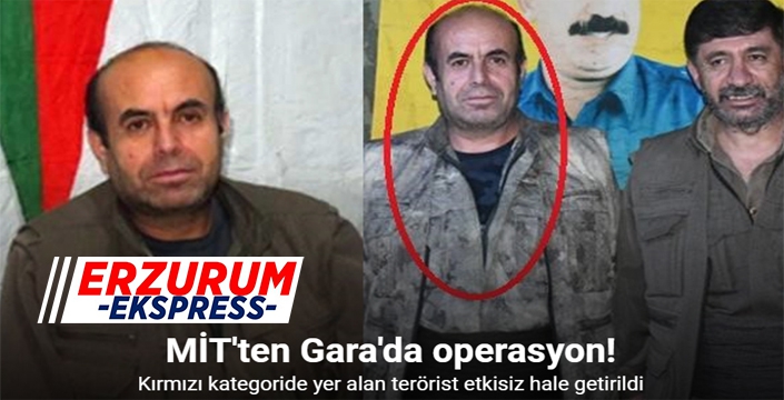 MİT'ten Gara'da operasyon: Yunus Demir etkisiz hale getirildi