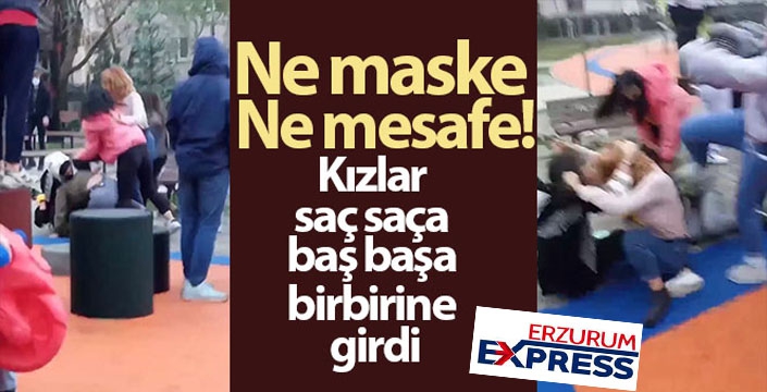 Ne maske ne mesafe...Kızlar saç saça baş başa böyle birbirine girdi