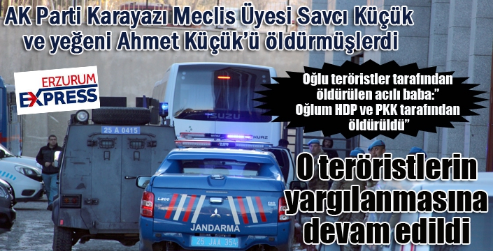 O PKK'lıların yargılanmasına devam edildi...