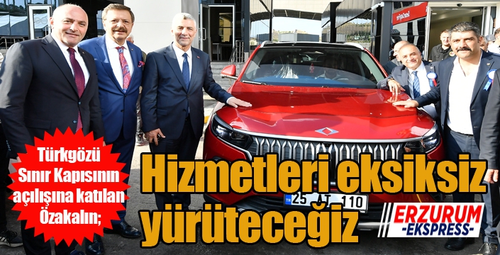 Özakalın: Hizmetleri eksiksiz yürüteceğiz...