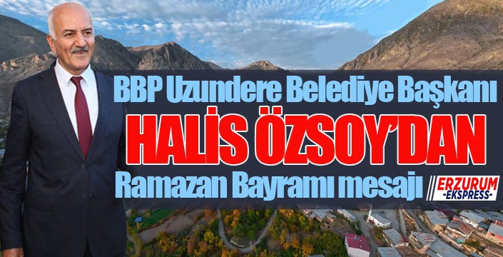 Özsoy'dan bayram mesajı...