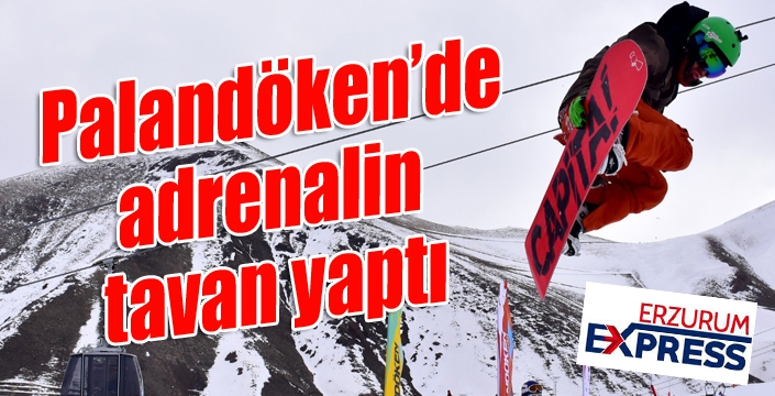 Palandöken’de adrenalin tavan yaptı