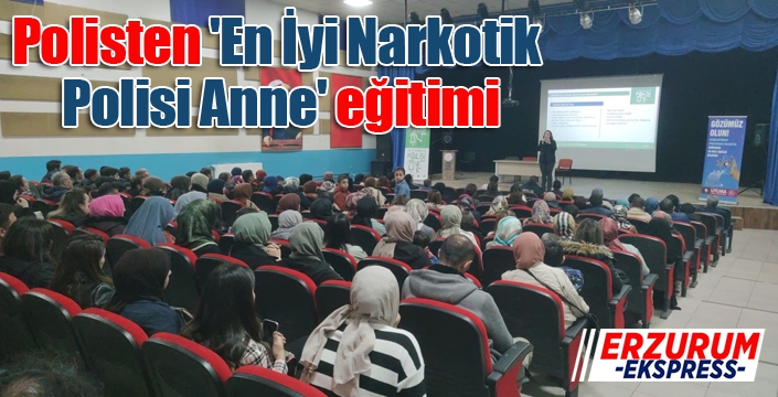 Polisten 'En İyi Narkotik Polisi Anne' eğitimi