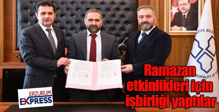 Ramazan etkinlikleri için işbirliği yaptılar