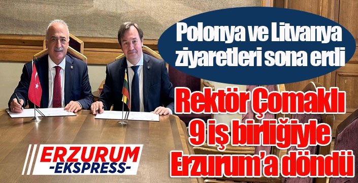 Rektör Çomaklı yurda 9 iş birliğiyle döndü