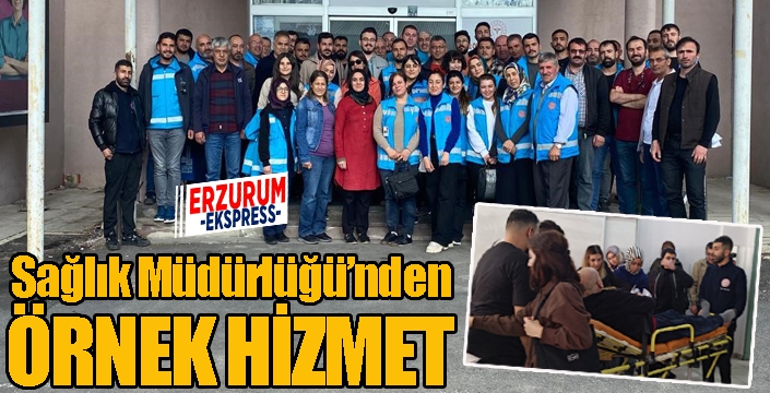 Sağlık Müdürlüğü’nden örnek hizmet