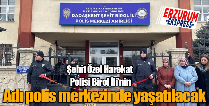 Şehidin ismi polis merkezine verildi, yakınları duygu dolu anlar yaşadı