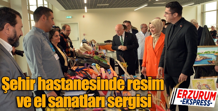 Şehir hastanesinde resim ve el sanatları sergisi