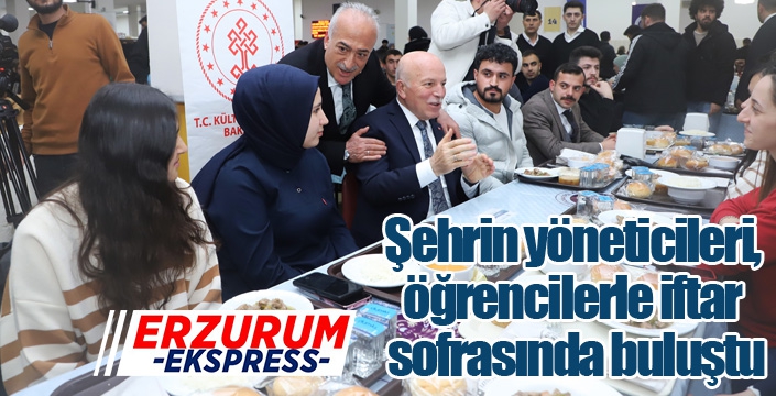 Şehrin yöneticileri, öğrencilerle iftar sofrasında buluştu