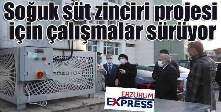 Soğuk süt zinciri projesi için çalışmalar sürüyor