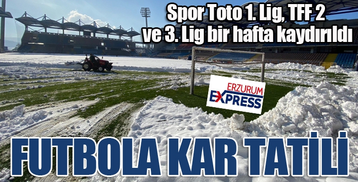 Spor Toto 1. Lig, TFF 2 ve 3. Lig bir hafta kaydırıldı