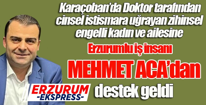 Talihsiz kadın ve ailesine Mehmet Aca desteği...