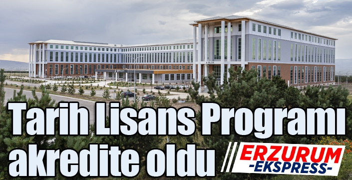 Tarih Lisans Programı akredite oldu