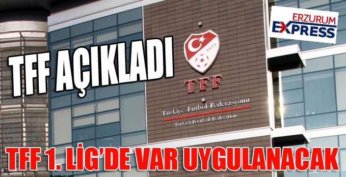 TFF'den VAR açıklaması