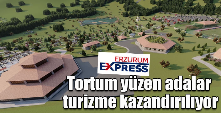 Tortum yüzen adalar turizme kazandırılıyor