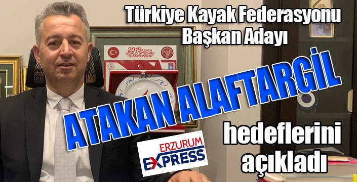 Türkiye Kayak Federasyonu Başkan Adayı Alaftargil hedeflerini açıkladı