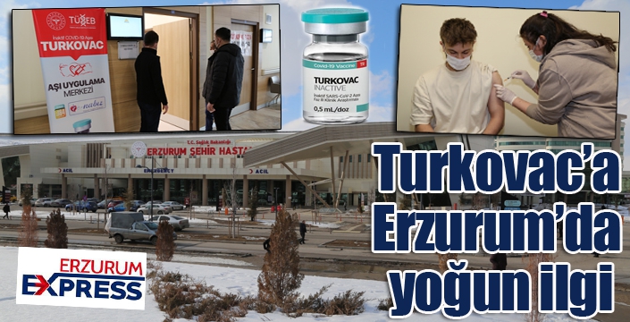 Turkovac’a Erzurum’da yoğun ilgi