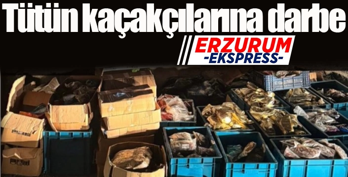Tütün kaçakçılarına darbe...