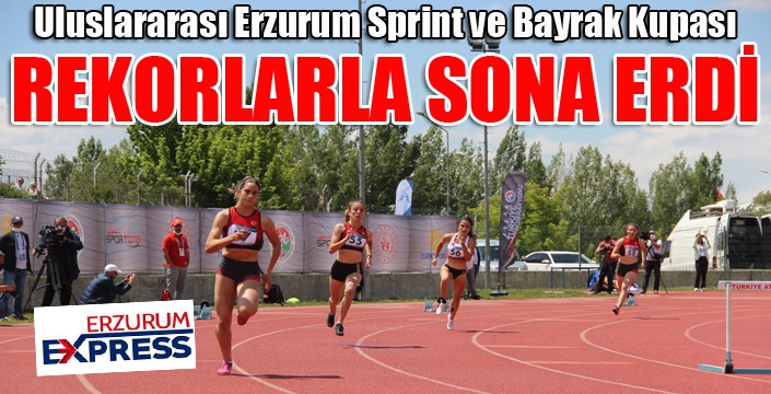 Uluslararası Erzurum Sprint ve Bayrak Kupası rekorlarla sona erdi